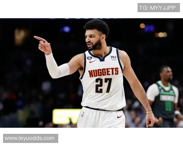 掘金队最新2K能力值调整穆雷提升至88卡约突破80大关斯潘塞琼斯大幅提升至84